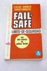 Fail safe / Eugene Burdick