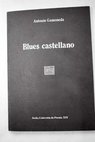 Blues castellano 1961 1966 / Antonio Gamoneda
