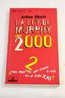 La ley de Murphy del 2000 / Arthur Bloch