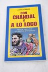 Con chndal y a lo loco manual de supervivencia para deportistas de fin de semana / Juanma Iturriaga