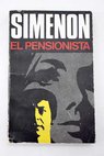 El pensionista / Georges Simenon