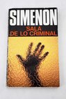 Sala de lo criminal / Georges Simenon