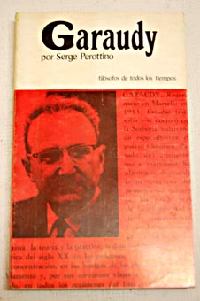 Garaudy y el marxismo del siglo XX / Serge Perottino