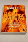 Los nombres / Emilio Salas