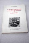 El Padre Antonio Soler 1729 1783 y el cultivo del villancico en El Escorial / Paulino Capdepón Verdú