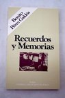 Recuerdos y memorias / Benito Prez Galds