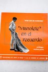 Manolete en el recuerdo / José Luis de Córdoba