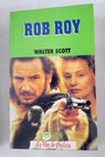 Rob Roy / Walter Scott