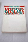 Literatura catalana contemporanea / Joan Fuster