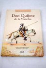 Don Quijote de la Mancha / Vicente Muñoz Puelles