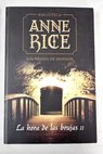 La hora de las brujas tomo 2 / Anne Rice