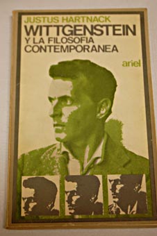 Wittgenstein y la filosofía contemporanea / Justus Hartnack