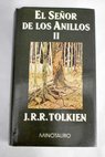 Las dos torres / J R R Tolkien