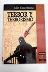 Terror y terrorismo / Julio Caro Baroja