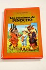 Las aventuras de Pinocho / Carlo Collodi