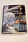 Aventuras de Arthur Gordon Pym / Edgar Allan Poe