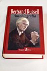 Autobiografa / Bertrand Russell