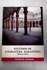 Estudios de literatura alicantina primera serie / Vicente Ramos