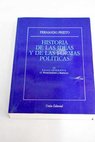 Historia de las ideas y de las formas políticas tomo III Edad Moderna 1 Renacimiento y Barroco / Fernando Prieto