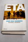ETA el saqueo de Euskadi / Jos Daz Herrera