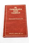 El camarada Don Camilo / Giovanni Guareschi