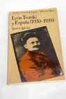 Len Trotski y Espaa 1930 1939 / Ignacio Iglesias