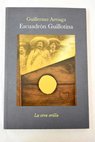 Escuadrón guillotina / Guillermo Arriaga