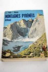 Montagnes pyrnes / Jean Louis Prs