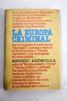 La Europa criminal / Enrico Altavilla