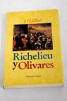 Richelieu y Olivares / John Elliott