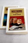 Nostromo / Joseph Conrad
