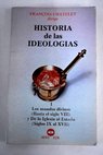 Historia de las ideologías I / Francois Chatelet