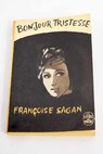 Bonjour tristesse roman / Francoise Sagan