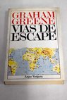 Vas de escape / Graham Greene