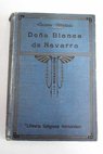 Doña Blanca de Navarra crónica del siglo XV / Francisco Navarro Villoslada