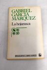 La hojarasca / Gabriel Garca Mrquez