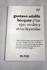 Los ojos verdes y otras leyendas / Gustavo Adolfo Bcquer