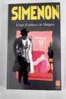 L ami d enfance de Maigret / Georges Simenon