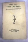 Tres cuentos Diccionario de tpicos / Gustave Flaubert