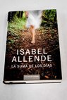 La suma de los das / Isabel Allende