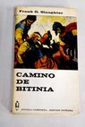 Camino de Bitinia / Frank G Slaughter