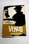 Venus privada / Giorgio Scerbanenco