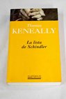La lista de Schindler / Thomas Keneally