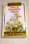 Manual del ecologista coazo / Alfonso Ussa