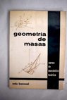 Geometría de masas curso de mecánica teórica / Luis Ortiz Berrocal