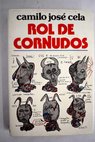 Rol de cornudos / Camilo Jos Cela