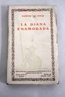 La Diana enamorada cinco libros que prosiguen los VII de Jorge de Montemayor / Gaspar Gil Polo