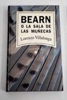 Bearn / Llorenc Villalonga
