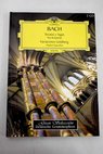 Tocatas y fugas Variaciones Goldberg / Johann Sebastian Bach
