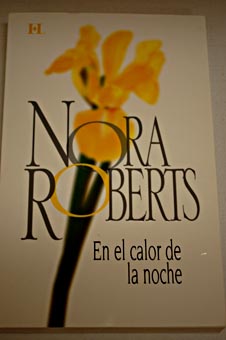 En el calor de la noche / Nora Roberts